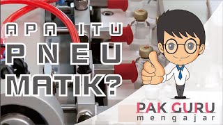 APA ITU PNEUMATIK  Pneumatik Part 1 [upl. by Prisca]