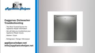 Gaggenau Dishwasher Troubleshooting [upl. by Andreana372]