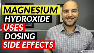 Magnesium Hydroxide Milk of Magnesia  Pharmacist Review  Uses Dosing Side Effects [upl. by Isidora]