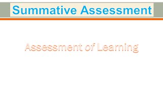 Formative Assessment and Summative Assessment  part2 [upl. by Dumah]