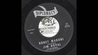 Jim Doval amp The Gauchos  Boney Maronie Diplomat Records [upl. by Eciralc]