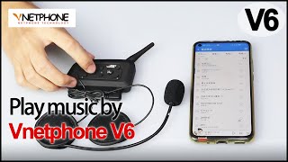 VNETPHONE V6  Play music by V6 motorcycle bluetooth intercom [upl. by Lauralee]