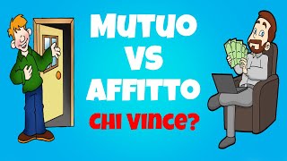 MUTUO o AFFITTO Analisi Completa Dei Pro e Contro [upl. by Orford]