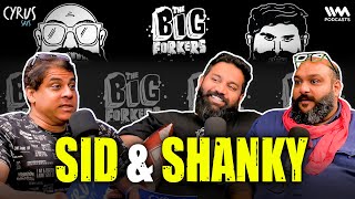 TheBigForkers SID amp SHANKY  Bribes Biryani amp Blunders Delhi Uncensored amp Trip to Thailand [upl. by Einot]