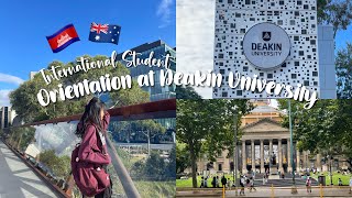 🇰🇭🇦🇺 Orientation at Deakin University as an International Student [upl. by Nnaasil]