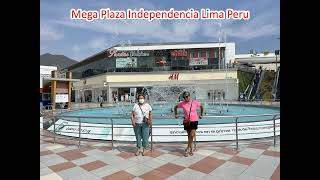 Mega Plaza Independencia Lima Peru [upl. by Eudoca232]