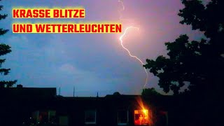 Krasse Blitze und Wetterleuchten [upl. by Herbie]