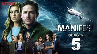 Manifest Season 5 Everything We Know [upl. by Yorled]