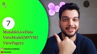 ViewModelMutableLiveDataViewPager2  part7  Android Advanced Course [upl. by Woodhead]