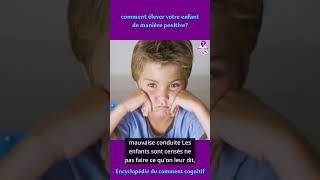 Comment élever positivement son enfant  clips [upl. by Aitel]