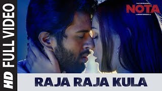 Raja Raja Kula Full Video Song  NOTA Tamil Movie  Vijay Deverakonda  Sam CS  Anand Shankar [upl. by Aidekal153]