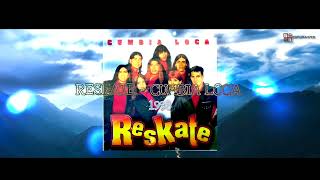 Reskate  Cumbia Loca Audio [upl. by Laenahtan154]