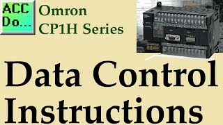 Omron CP1H PLC Data Control Instructions [upl. by Cowey]