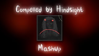 Compelled by Hindsight x Compelled by Hindsight 2020 Demo  ChonneeHall [upl. by Nomzzaj785]