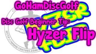 Disc Golf Beginner Tip The Hyzer Flip [upl. by Anitsahs]