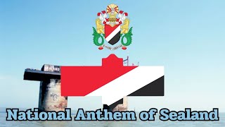 National Anthem of Sealand Micronation เพลงชาติซีแลนด์ ประเทศจำลอง quotE Mare Libertasquot [upl. by Oeflein945]