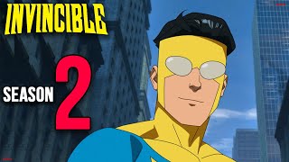 Invincible Season 2 Release Date Cast Plot And Everything You Need To Know [upl. by Ellehsim]