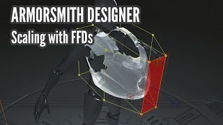 Armorsmith Designer  Scaling Cosplay Using FFDs Reupload [upl. by Adalie]