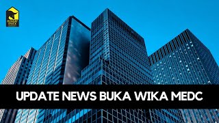 UPDATE NEW BUKA WIKA MEDC [upl. by Gery]