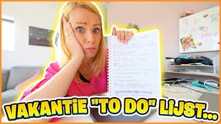 MiJN VAKANTiE quotTO DOquot LiST VERDER AFMAKEN  🙄  Bellinga Vlog 2896 [upl. by Hartzell]