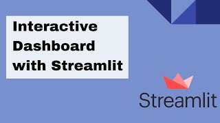 06 Interactive Dashboard with Streamlit  Streamlit Tutorial for Beginners [upl. by Teddman]