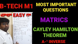 BTECH MATRICES CAYLEY HAMILTON THEOREM [upl. by Enal]