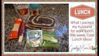 What I packed my Husband for Work Lunch  Lots of Cold Lunch Ideas [upl. by Bara]