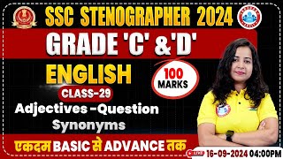 SSC Stenographer 2024  Adjectives  Synonyms  SSC English Classes 2024 Steno Grade C amp D [upl. by Evatsug935]