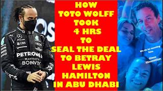 The UNTOLD story of how Toto Wolff sealed the deal to betray Lewis Hamilton 4 HOURS after Abu Dhabi [upl. by Anovahs]