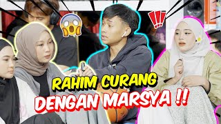 RAHIM CURANG DENGAN MARSYA   MIRA TAKUT UNTUK JUJUR [upl. by Eiblehs]