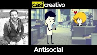 Antisocial  Casi Creativo [upl. by Clarke]