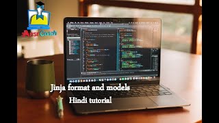 12 Jinja format and models  Hindi Tutorial [upl. by Nizam]