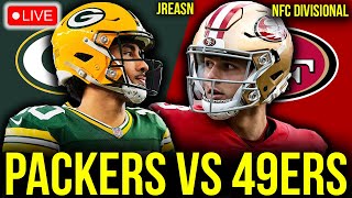 GREEN BAY PACKERS VS SAN FRANCISCO 49ERS LIVE STREAM NFC DIVISIONAL WATCH REACTION amp PLAY BY PLAY [upl. by Alleon317]