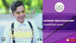 Mohsen Ebrahimzadeh  Gandomi I Remix  محسن ابراهیم زاده  گندمی [upl. by Brinson]