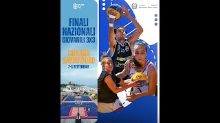 Finali Nazionali Giovanili 3x3  U14 Maschile  Femminile  Lignano Sabbiadoro [upl. by Annabel]