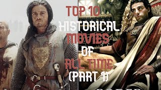 Top 20 Historically Accurate Movies [upl. by Ahsiener]