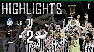 Atalanta 12 Juventus  Juventus secure 14th Coppa Italia  Coppa Italia Final Highlights [upl. by Adna]