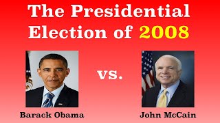 The American Presidential Election of 2008 [upl. by Errot]