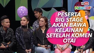 Peserta Big Stage akan bawa kelainan setelah komen Otai  MeleTOP I Nabil Neelofa [upl. by Ilojna]