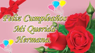 🌹Para mi Querida Hermana💕💕te quiero mucho hermana Imágenes [upl. by Lindie932]