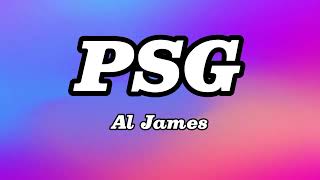 PSG  Al James [upl. by Anohr]