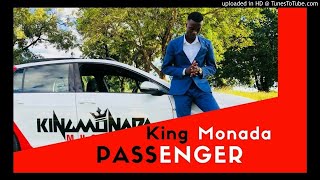 King Monada  Passenger  New Hit 2018 [upl. by Atikahs934]