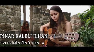 Pınar Kaleli İlhan  Evlerinin Önü Yonca Official Video [upl. by Palestine715]