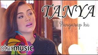 Pangarap Ka  Tanya Lyrics [upl. by Knowlton]