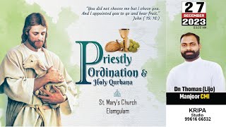 Priestly Ordination  Dn THOMAS Lijo Manjoor CMI  27122023  Live Streaming [upl. by Nohtahoj947]