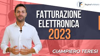 Fatturazione Elettronica nel Regime Forfettario 2023 come funziona [upl. by Senior]