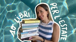 10 LIBRI DA LEGGERE IN ESTATE  TBR ESTIVA  Consigli di lettura [upl. by Haikezeh966]