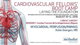 Myocardial PerfusionRWMAs Katie Goergen MD [upl. by Nalod]