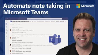 Automate Note Taking in Microsoft Teams with Meeting Transcription [upl. by Idnod464]