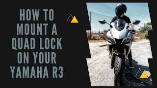 Yamaha R3 Phone Mount The best way to mount install a Quad Lock cell phone mount on your Yahama R3 [upl. by Flodnar]